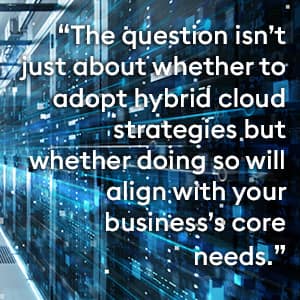 Hybrid Cloud Solution Pull Quote 2